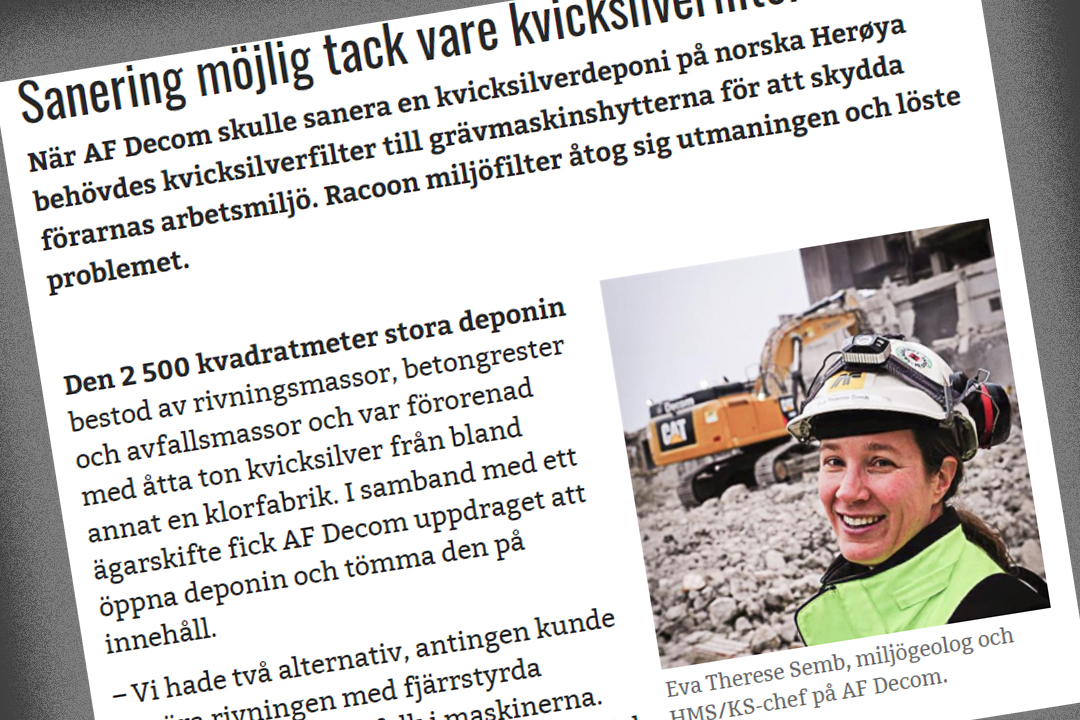 Tidningen Entreprenadaktuellt har skrivit en artikel kvicksilversaneringen i Norge.